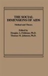 Louis H. Feldman, T. Johnson - The Social Dimensions of AIDS