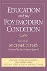 Michael Peters, Michael Peters - Education and the Postmodern Condition
