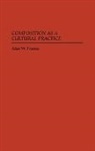 Alan W. France, Unknown - Composition as a Cultural Practice