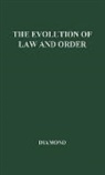 A. S. Diamond, A.E.J. Diamond, Arthur Sigismund Diamond, Unknown - The Evolution of Law and Order
