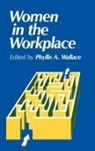 Unknown, Wallace Phyllis A., Phyllis A. Wallace - Women in the Workplace