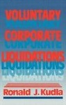 Ronald Kudla, Ronald J. Kudla - Voluntary Corporate Liquidations