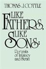 Thomas J. Cottle, Unknown - Like Fathers, Like Sons