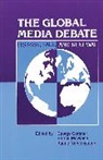 George Gerbner, Hamid Mowlana, Kaarle Nordenstreng - The Global Media Debate