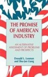 Shu Jan Liang, Shu-Jan Liang, Donald Losman, Donald L. Losman - The Promise of American Industry