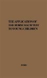 Mary Elizabeth Nestl Ford, Unknown - The Application of the Rorschach Test to Young Children