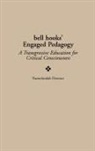 FLORENCE, Namulundah Florence, Henry A. Giroux - bell hooks' Engaged Pedagogy