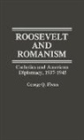 George Q. Flynn, Unknown - Roosevelt and Romanism