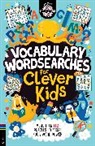 Gareth Moore, MOORE GARETH, Chris Dickason, Dickason Chris - Vocabulary Wordsearches for Clever Kids®