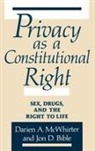 Jon D. Bible, Bible Jon D., Darien McWhirter, Darien A. McWhirter - Privacy as a Constitutional Right