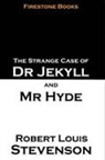 Robert Louis Stevenson - The Strange Case of Dr Jekyll and Mr Hyde