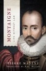 Pierre Manent - Montaigne