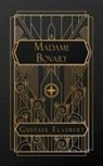 Gustave Flaubert - Madame Bovary