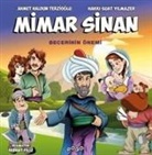 Ahmet Haldun Terzioglu - Mimar Sinan;Becerinin Önemi