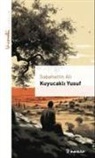 Sabahattin Ali - Kuyucakli Yusuf