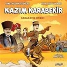 Ahmet Haldun Terzioglu - Kazim Karabekir;Sadakatin Önemi