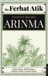 Ferhat Atik - Tasavvufun Sirlari 2 - Arinma