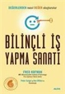 Fred Kofman - Bilincli Is Yapma Sanati
