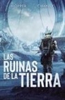 J. N. Chaney, Christopher Hopper - Las ruinas de la Tierra