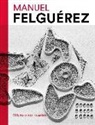 Manuel Felguérez