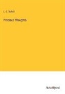 L. C. Tuthill - Precious Thoughts