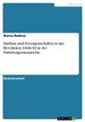 Bianca Naderer - Einfluss und Errungenschaften in der Revolution 1848/49 in der Habsburgermonarchie