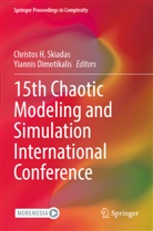 Yiannis Dimotikalis, Christos H. Skiadas - 15th Chaotic Modeling and Simulation International Conference