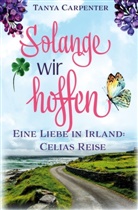 Tanya Carpenter - Solange wir hoffen