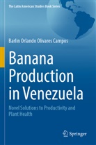 Barlin Orlando Olivares Campos - Banana Production in Venezuela