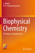 C Kalidas, C. Kalidas, M V Sangaranarayanan, M. V. Sangaranarayanan, M.V. Sangaranarayanan - Biophysical Chemistry