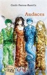 Cécile Fraisse-Bareille - Audaces