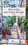 Marcel Sanchez - Une villa sur front de mer