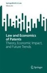 Nikola Ili¿, Nikola Ilic - Law and Economics of Patents