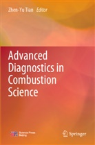 Zhen-Yu Tian - Advanced Diagnostics in Combustion Science