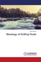 Ioana Stanciu - Rheology of Drilling Fluids