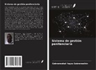 Gebremeskel Hagos Gebremedhin - Sistema de gestión penitenciaria