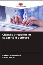 Roxana Aminzadeh, Amir Chaichi - Classes virtuelles et capacité d'écriture