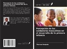 Thomas Kanjodo - Percepción de los cuidadores masculinos en el desarrollo de la primera infancia