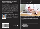 P. Manjulamma, Ch Padmavathi, A Sai Suneel - Detección del diagnóstico renal crónico mediante el algoritmo RNN