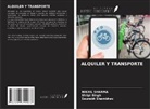 Saurabh Shambhav, Nikhil Sharma, Shilpi Singh - ALQUILER Y TRANSPORTE