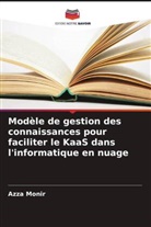 Azza Monir - Modèle de gestion des connaissances pour faciliter le KaaS dans l'informatique en nuage