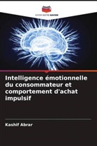 Kashif Abrar - Intelligence émotionnelle du consommateur et comportement d'achat impulsif