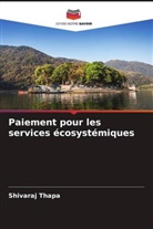 Shivaraj Thapa - Paiement pour les services écosystémiques