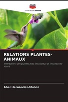 Abel Hernández-Muñoz - RELATIONS PLANTES-ANIMAUX