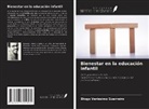 Diogo Veríssimo Guerreiro - Bienestar en la educación infantil