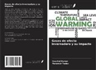 Kaushal Kumar, Paramvir Yadav - Gases de efecto invernadero y su impacto