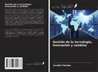 Surabhi Shanker - Gestión de la tecnología, innovación y cambios