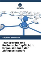 Stephen Beaumont - Transparenz und Rechenschaftspflicht in Organisationen der Zivilgesellschaft