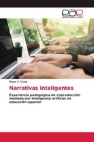 Diego F. Craig - Narrativas Inteligentes