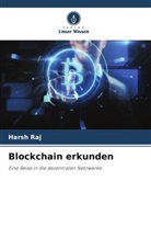 Harsh Raj - Blockchain erkunden